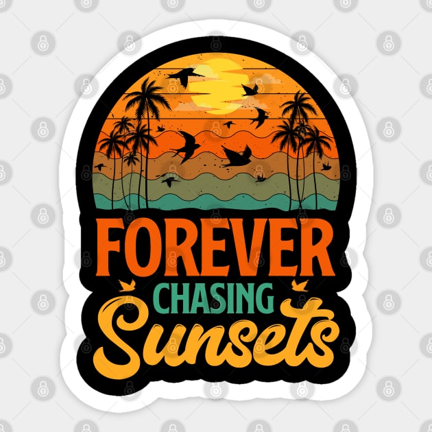 Forever Chasing Sunsets Sticker by busines_night